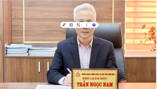 ĐIỆN BIÊN: Phó Giám đốc Ngân hàng CSXH Điện Biên: Tín dụng chính sách là nguồn vốn "mưa dầm thấm lâu", giảm nghèo bền vững