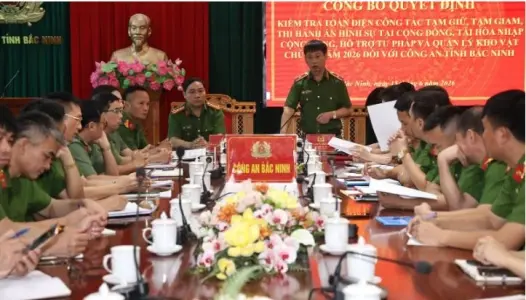 BẮC NINH: Công bố quyết định kiểm tra công tác quản lý tạm giữ, tạm giam và thi hành án hình sự tại cộng đồng
