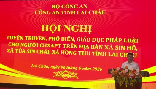 LAI CHÂU: Hội nghị tuyên truyền phổ biến, giáo dục pháp luật cho người chấp hành xong án phạt tù trên địa bàn các xã Sìn Hồ, Hồng Thu, Tủa Sin Chải, tỉnh Lai Châu